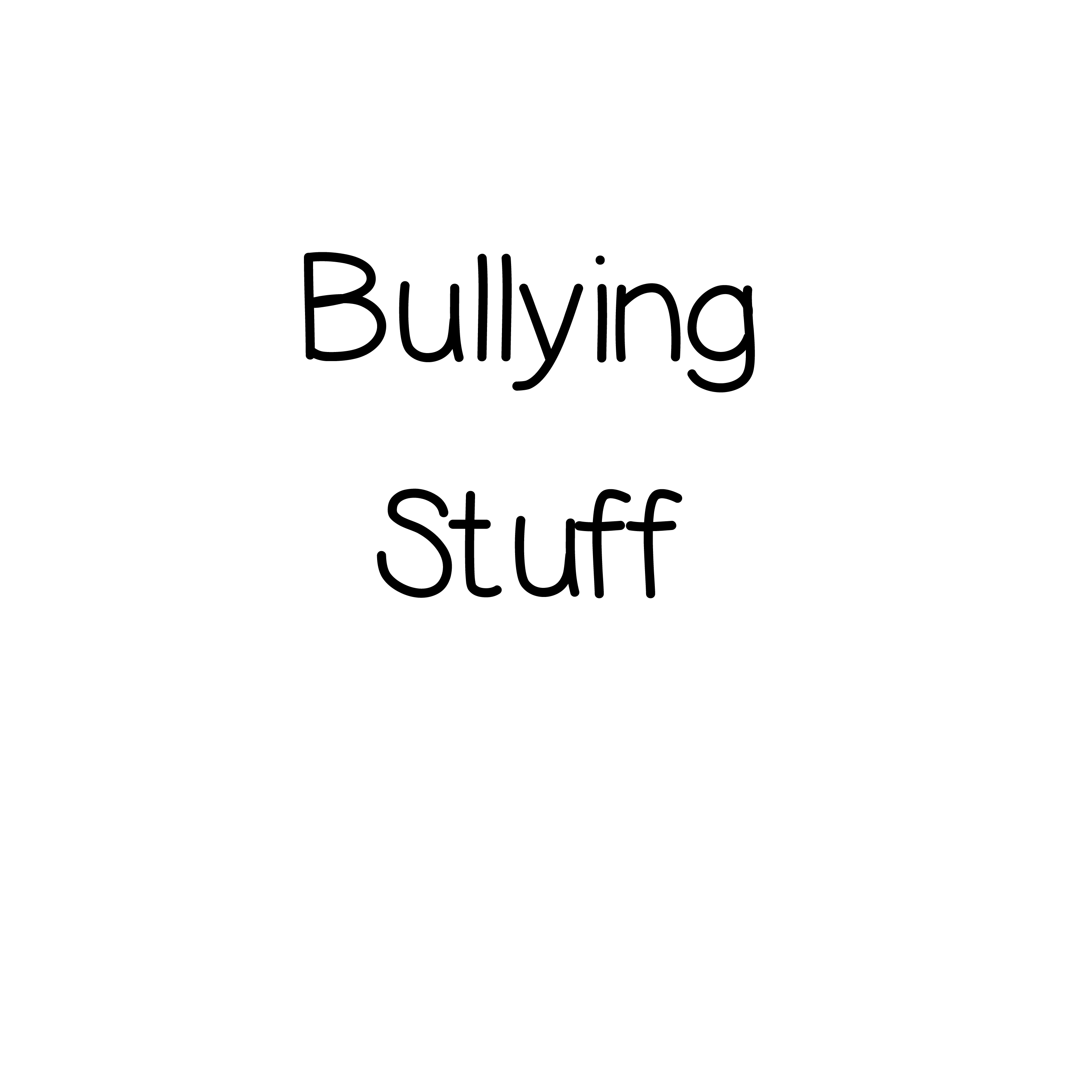 Bullying Stuff