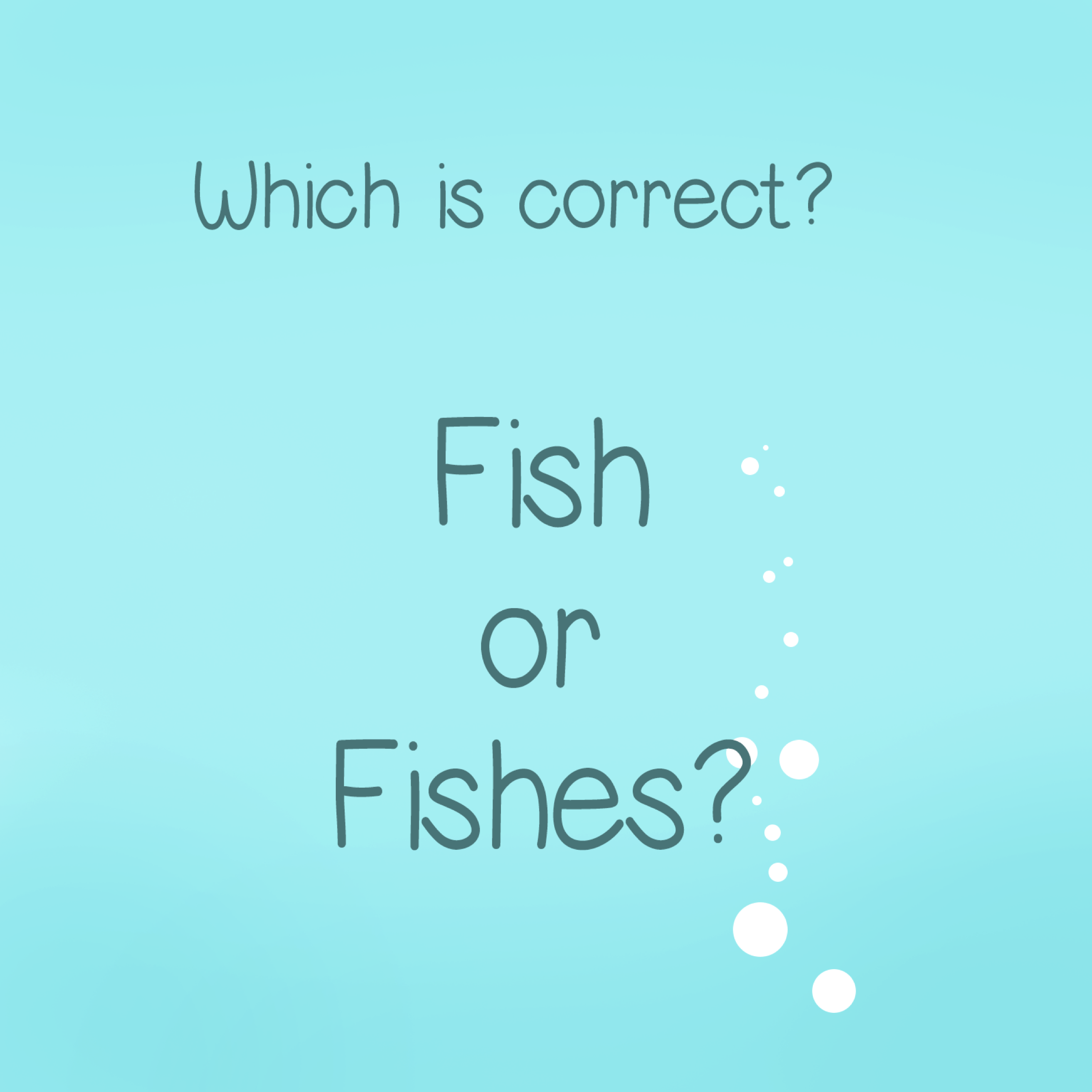 Which is correct? Fish or Fishes?