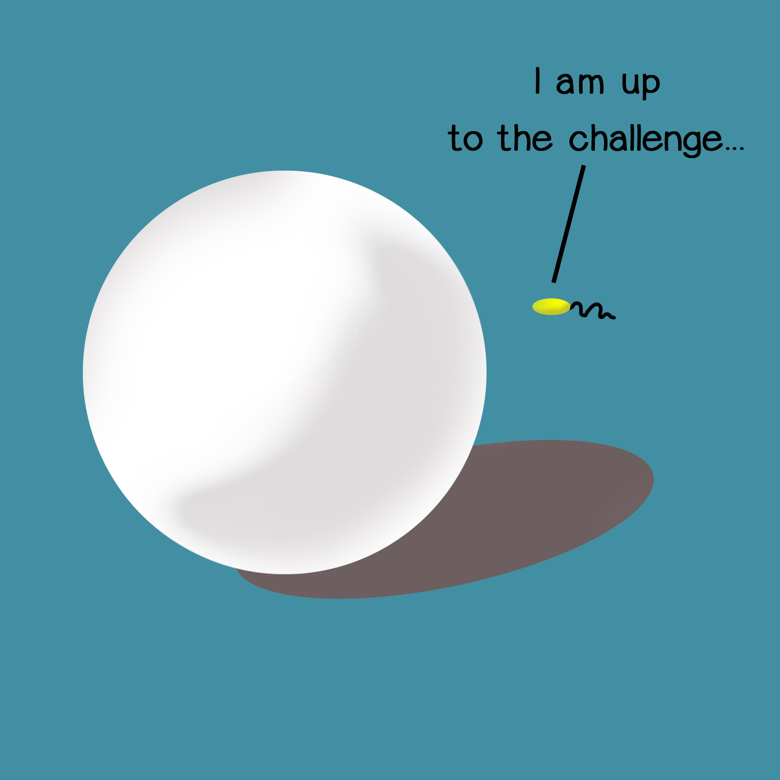 Sperm to egg - 'I am up for the challenge'